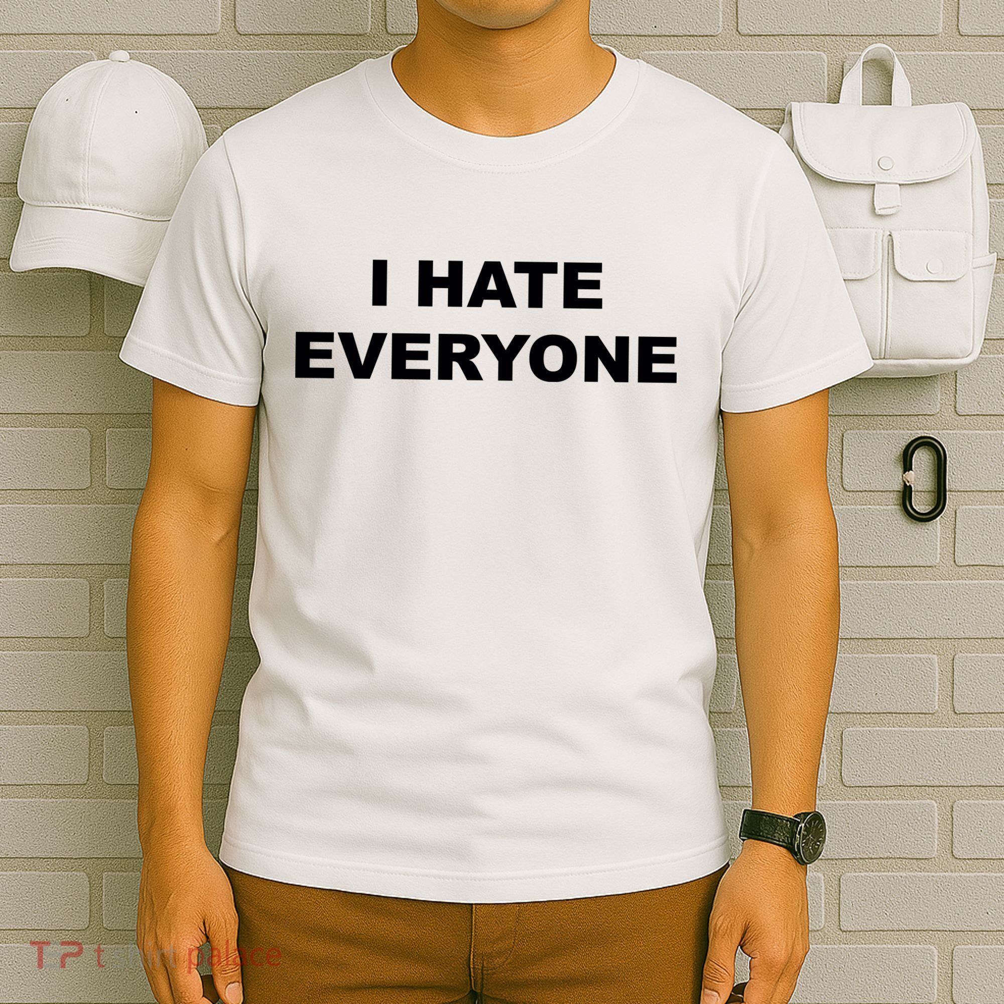 I Hate Everyone T-Shirt