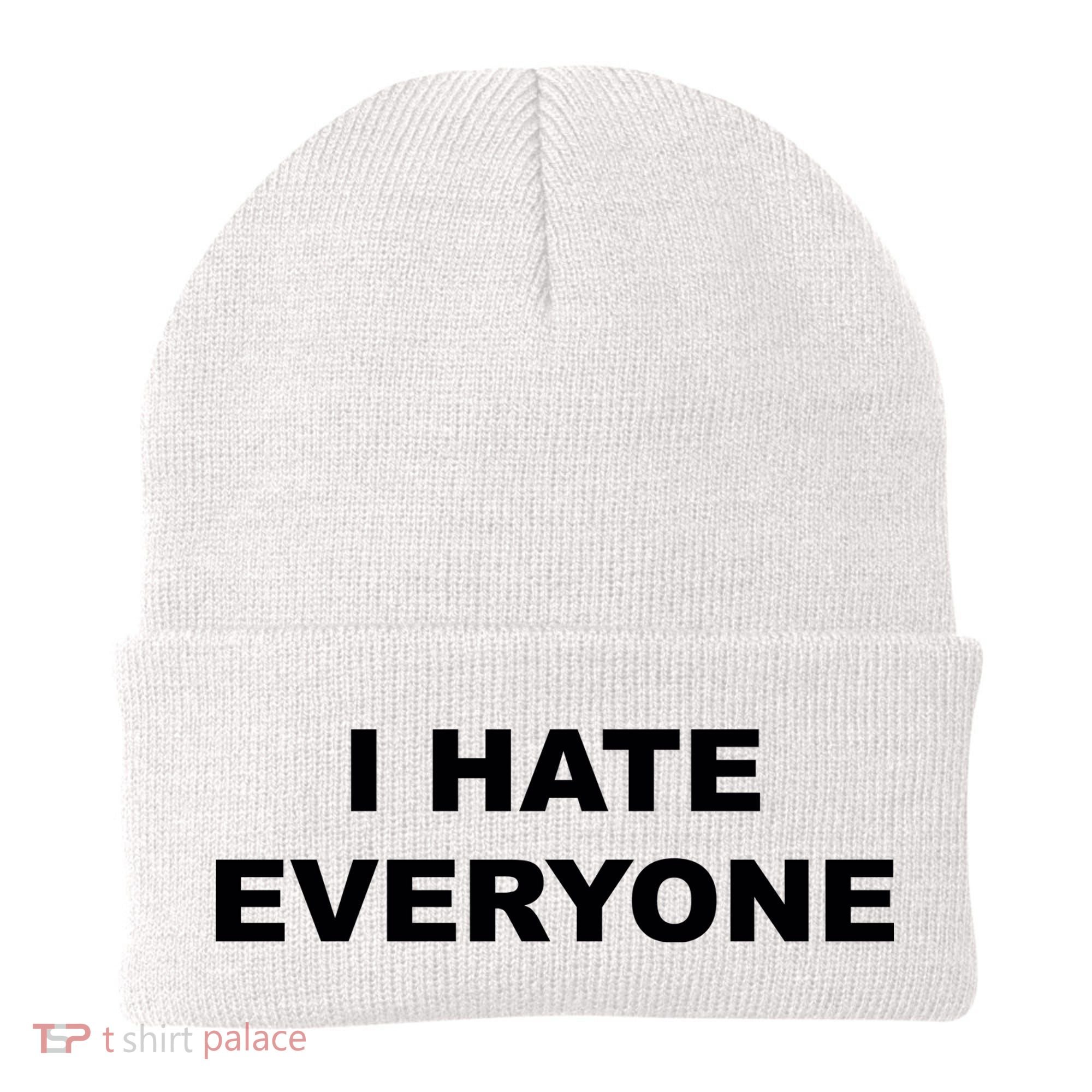 I Hate Everyone Beanie