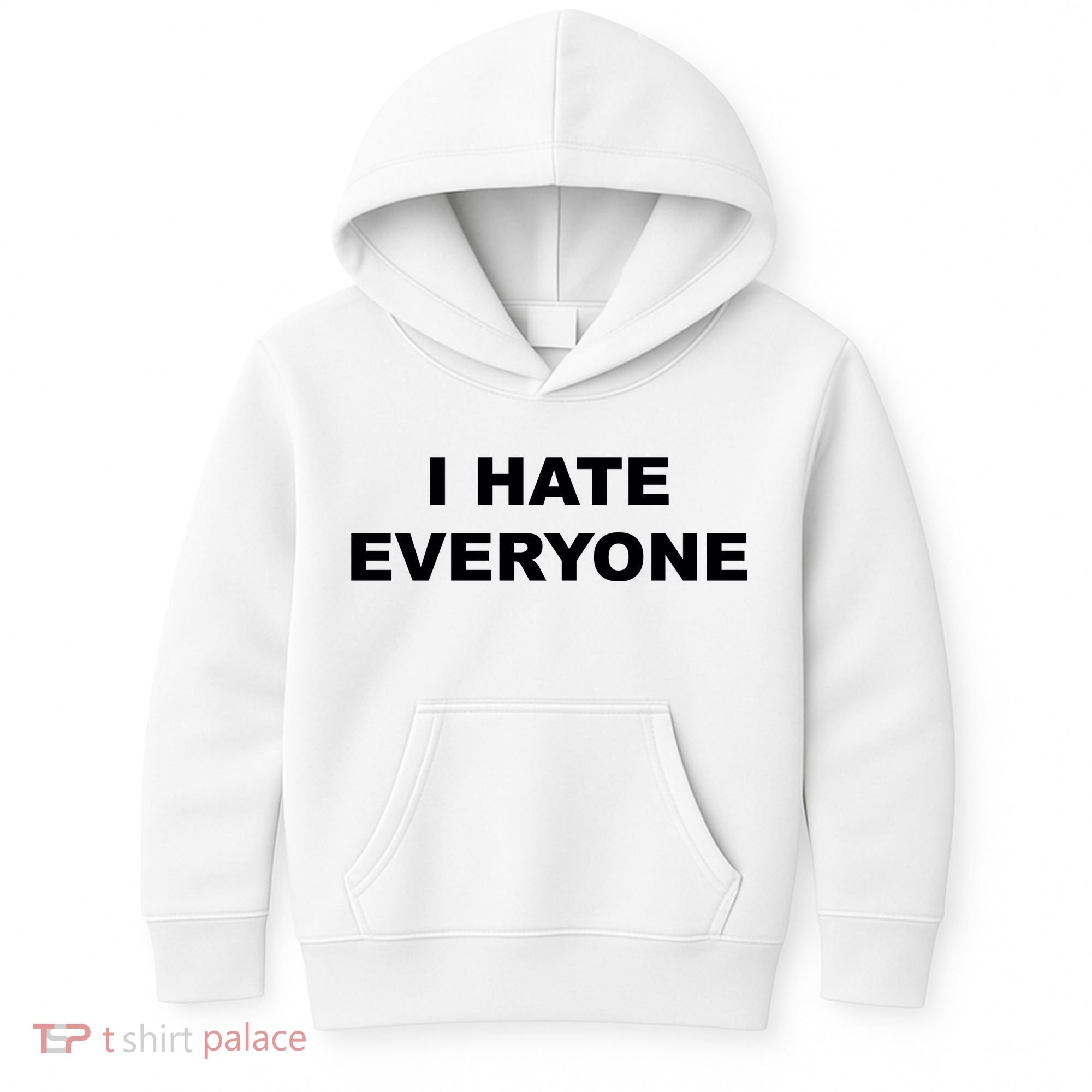 I Hate Everyone Kids Hoodie