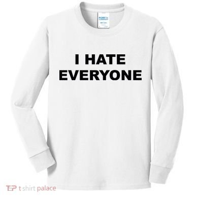 I Hate Everyone Kids Long Sleeve Shirt