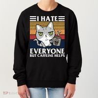 I Hate Everyone But Caffeine Helps Funny Cat Women's Sweatshirt thumb 0