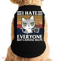 I Hate Everyone But Caffeine Helps Funny Cat Doggie Tank thumb 0
