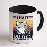 I Hate Everyone But Caffeine Helps Funny Cat Coffee Mug thumb 1
