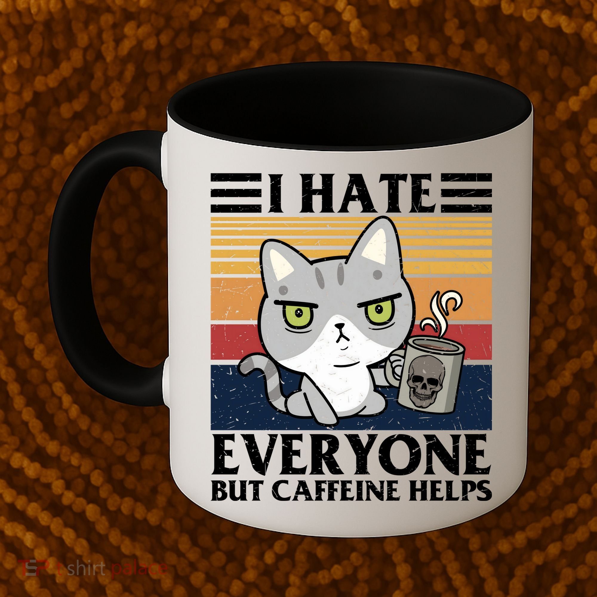 I Hate Everyone But Caffeine Helps Funny Cat Coffee Mug