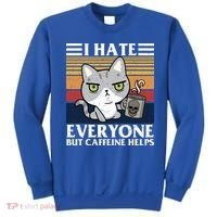I Hate Everyone But Caffeine Helps Funny Cat Sweatshirt thumb 0