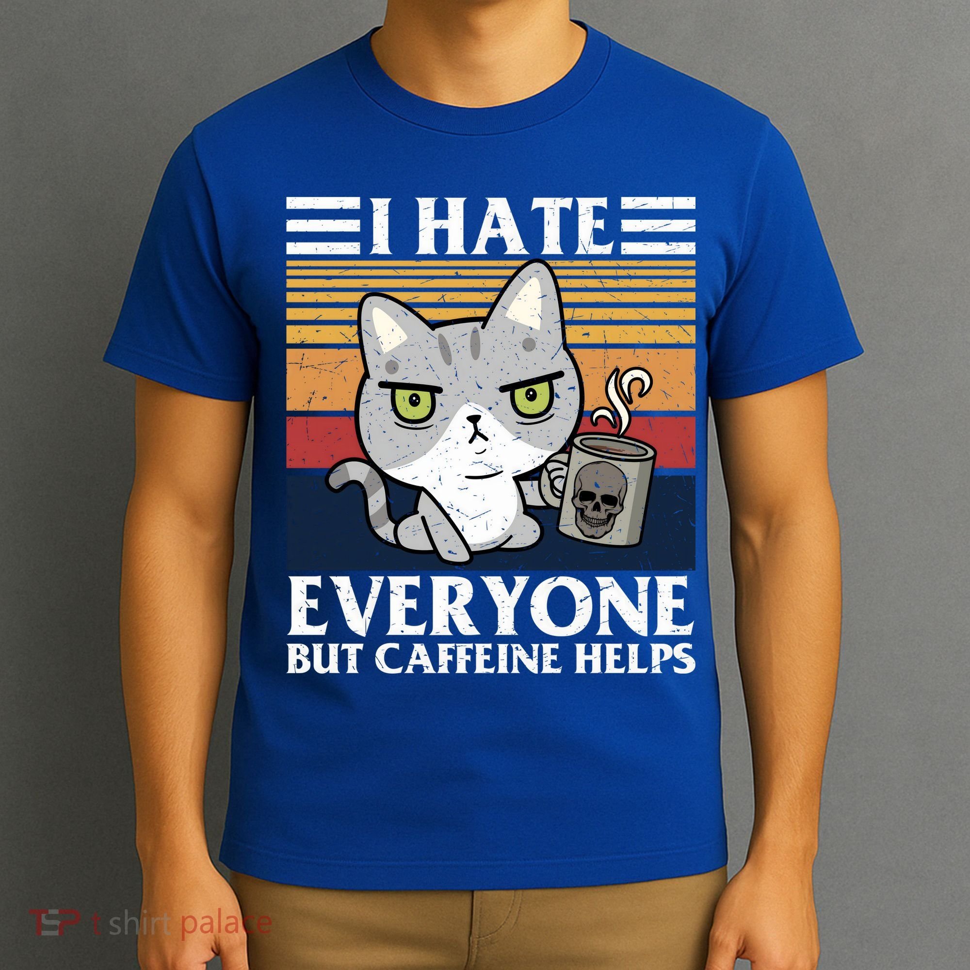 I Hate Everyone But Caffeine Helps Funny Cat T-Shirt