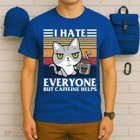 I Hate Everyone But Caffeine Helps Funny Cat T-Shirt thumb 6