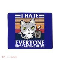 I Hate Everyone But Caffeine Helps Funny Cat Mousepad thumb 0