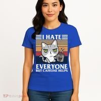 I Hate Everyone But Caffeine Helps Funny Cat Women's T-Shirt thumb 4