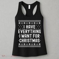 I Have Everything I Want For Christmas Its Me Im Everything Women's Tank Top thumb 3