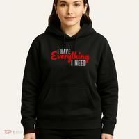 I Have Everything I Need I Am Everything Matching Couple Hoodie thumb 5