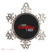 I Have Everything I Need I Am Everything Matching Couple Ornament thumb 0