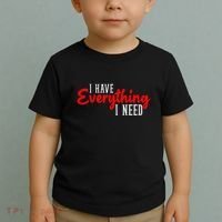 I Have Everything I Need I Am Everything Matching Couple Toddler T-Shirt thumb 2