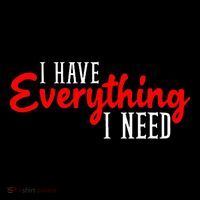 I Have Everything I Need I Am Everything Matching Couple Women's T-Shirt thumb 6