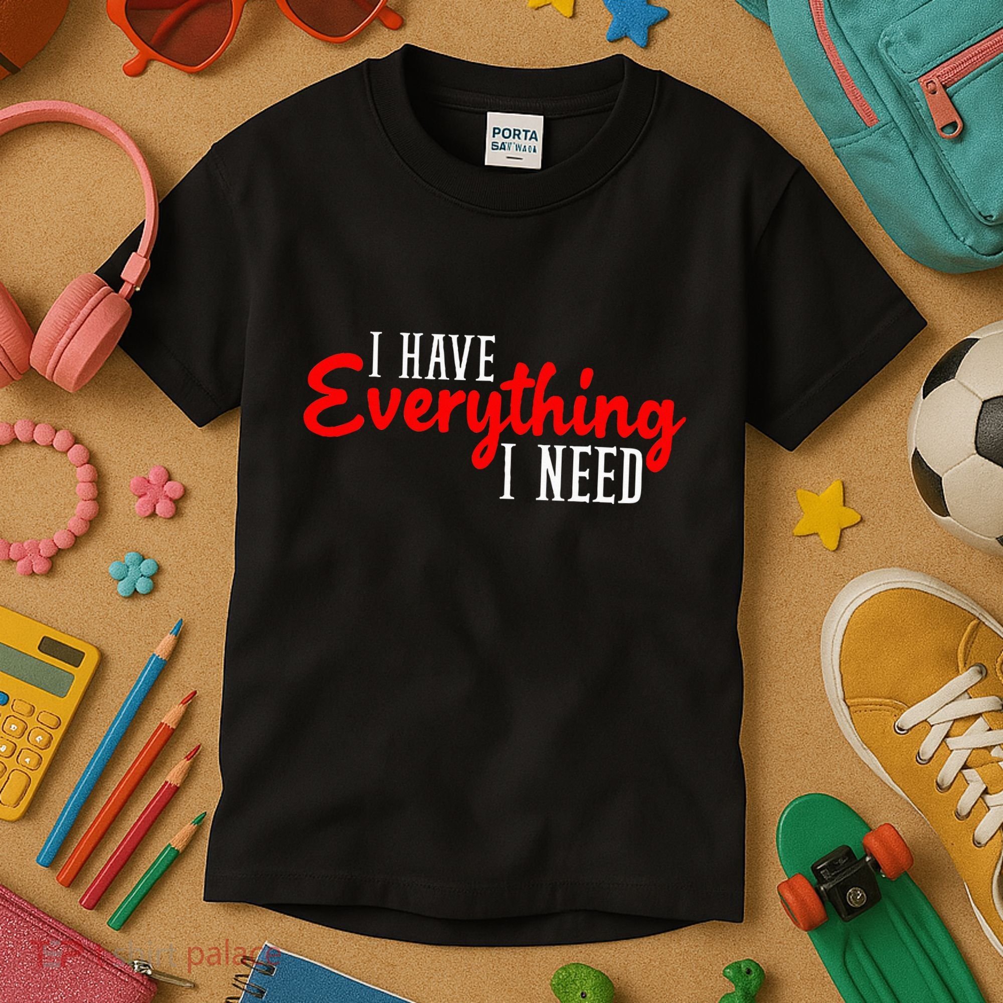 I Have Everything I Need I Am Everything Matching Couple Kids T-Shirt