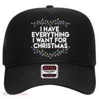 I Have Everything I Want For Christmas Funny Xmas Couples Hat thumb 0