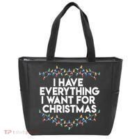 I Have Everything I Want For Christmas Funny Xmas Couples Tote Bag thumb 0
