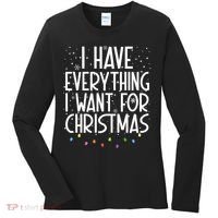 I Have Everything I Want For Christmas Festive Women's Long Sleeve Shirt thumb 0
