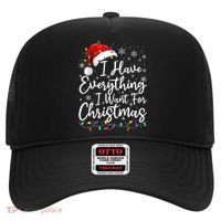 I Have Everything I Want For Christmas Its Me IM Everything Hat thumb 0