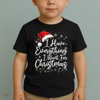 I Have Everything I Want For Christmas Its Me IM Everything Toddler T-Shirt thumb 2