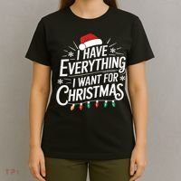 I Have Everything I Want For Christmas Couples Matching T-Shirt thumb 4