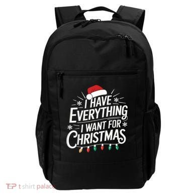 I Have Everything I Want For Christmas Couples Matching Backpack