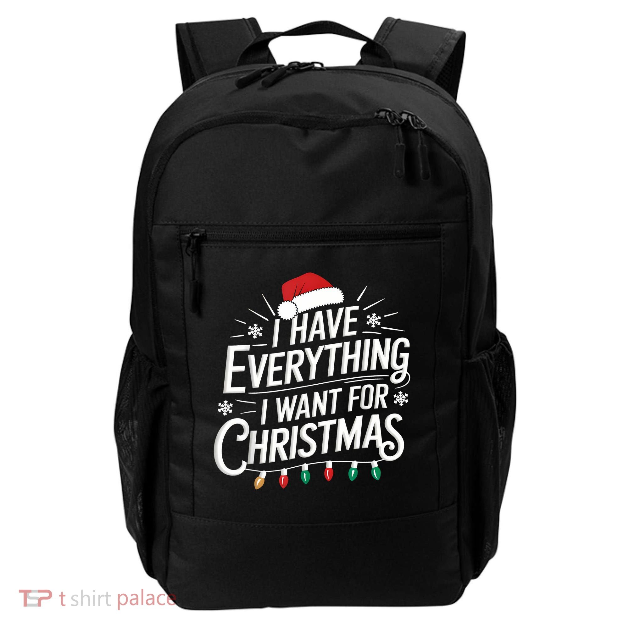 I Have Everything I Want For Christmas Couples Matching Backpack