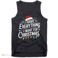 I Have Everything I Want For Christmas Couples Matching Tank Top thumb 0