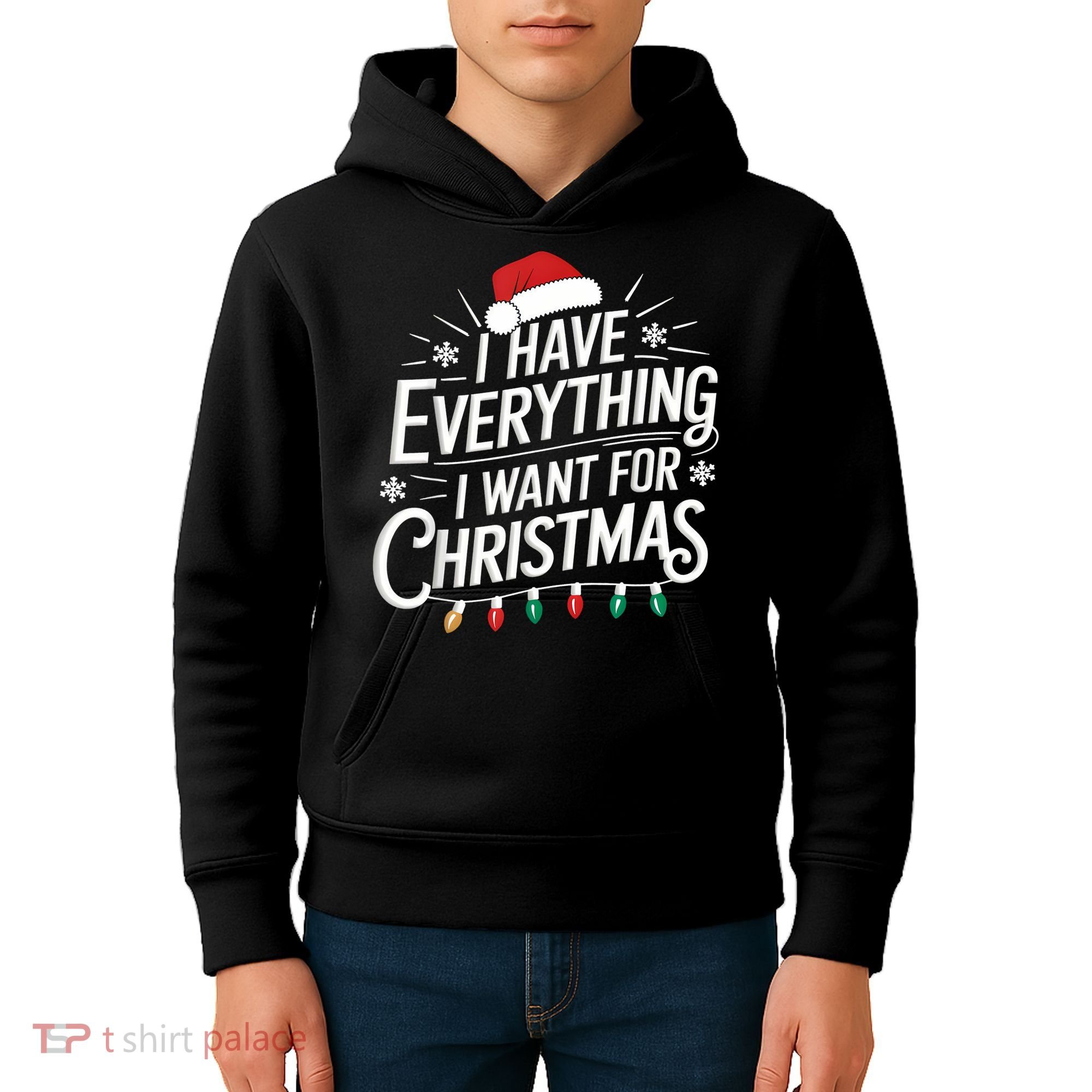 I Have Everything I Want For Christmas Couples Matching Kids Hoodie