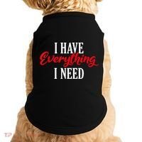 I Have Everything I Need Valentines Day Love Couples Doggie Tank thumb 0