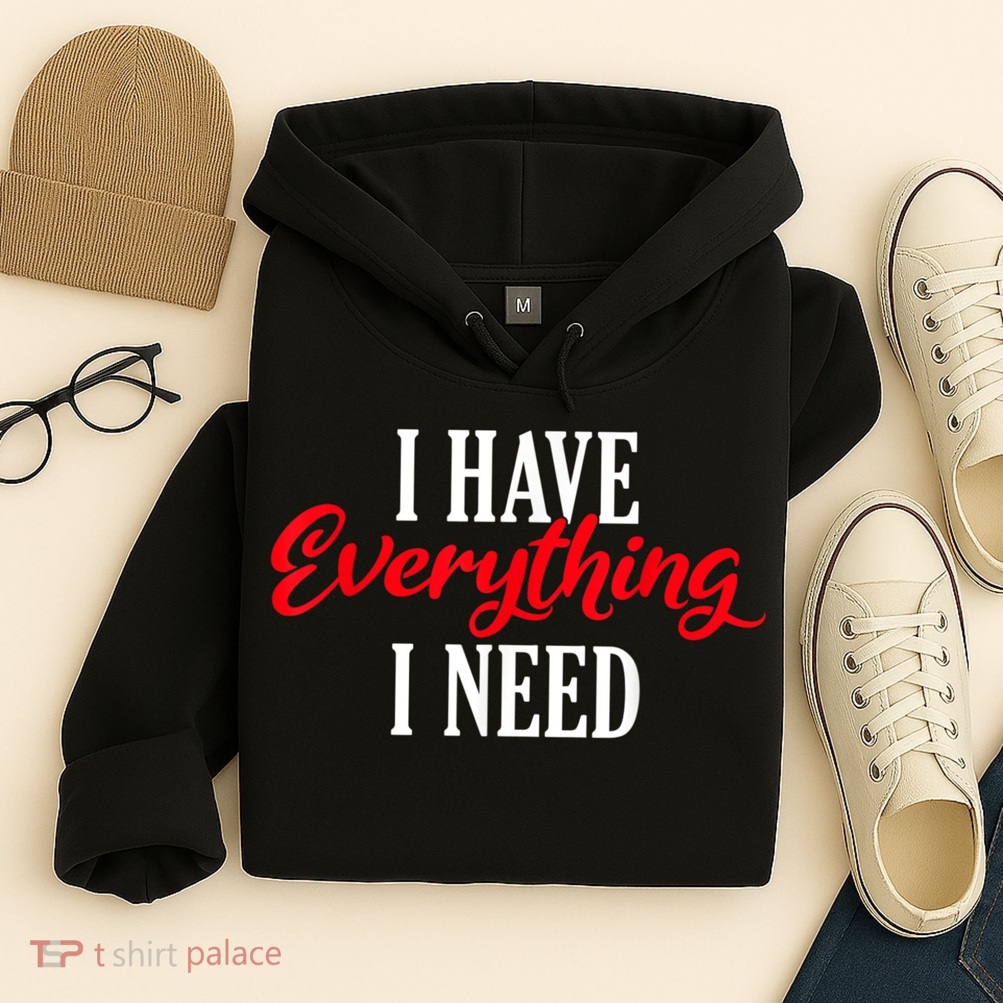 I Have Everything I Need Valentines Day Love Couples Hoodie