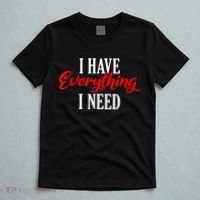 I Have Everything I Need Valentines Day Love Couples T-Shirt thumb 5
