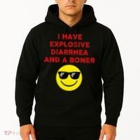 I Have Explosive Diarrhea And A Boner Hoodie thumb 2