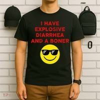 I Have Explosive Diarrhea And A Boner T-Shirt thumb 6