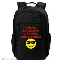 I Have Explosive Diarrhea And A Boner Backpack thumb 0