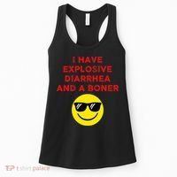 I Have Explosive Diarrhea And A Boner Women's Tank Top thumb 0