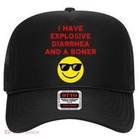 I Have Explosive Diarrhea And A Boner Hat thumb 0