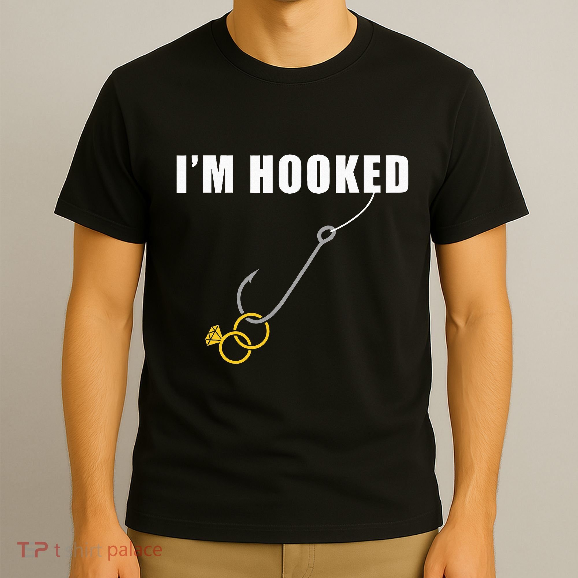 IM Hooked Engagement Ring Marriage Proposal Fishing T-Shirt