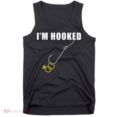 IM Hooked Engagement Ring Marriage Proposal Fishing Tank Top