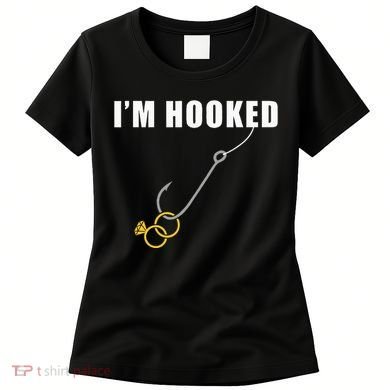 IM Hooked Engagement Ring Marriage Proposal Fishing Women's T-Shirt