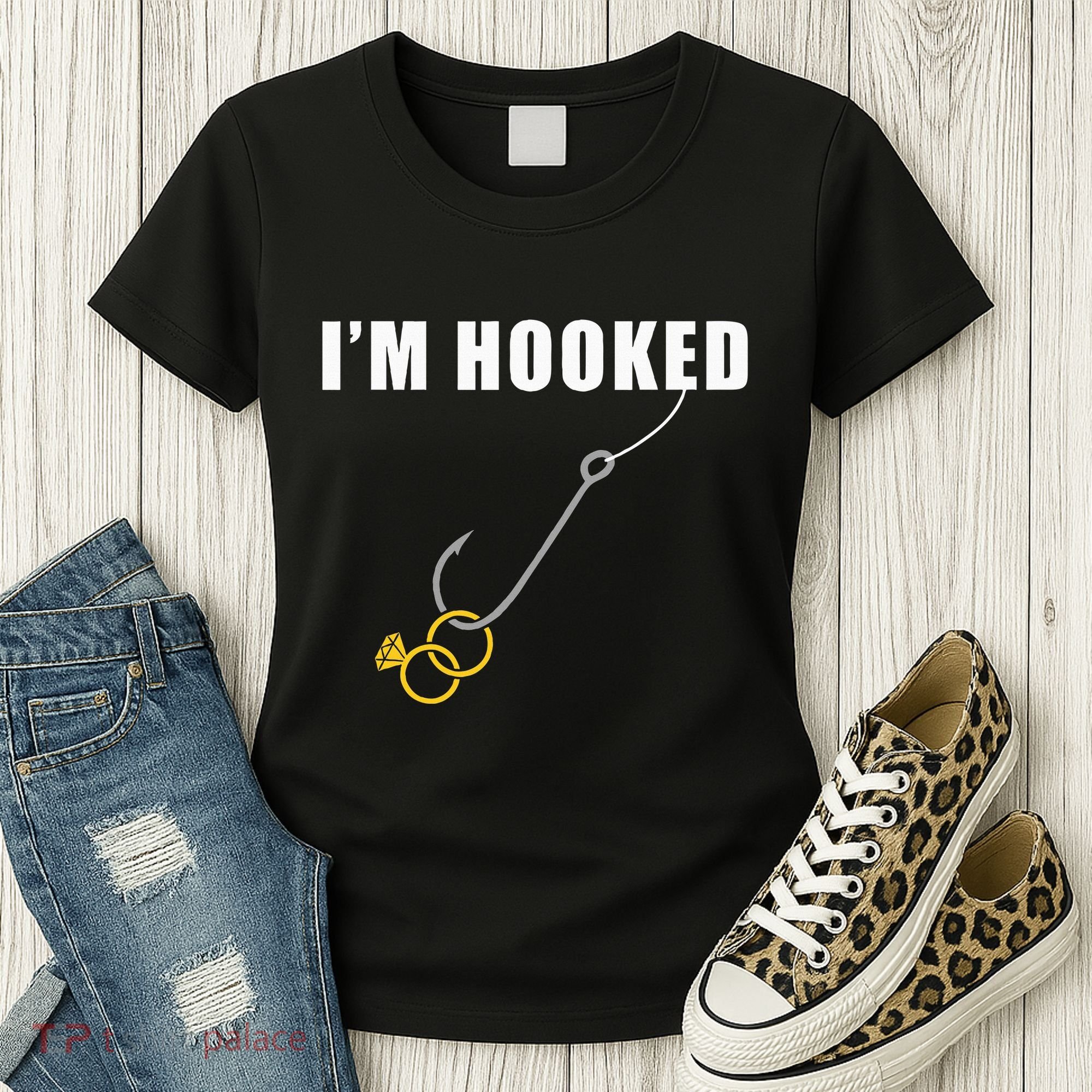 IM Hooked Engagement Ring Marriage Proposal Fishing Women's T-Shirt