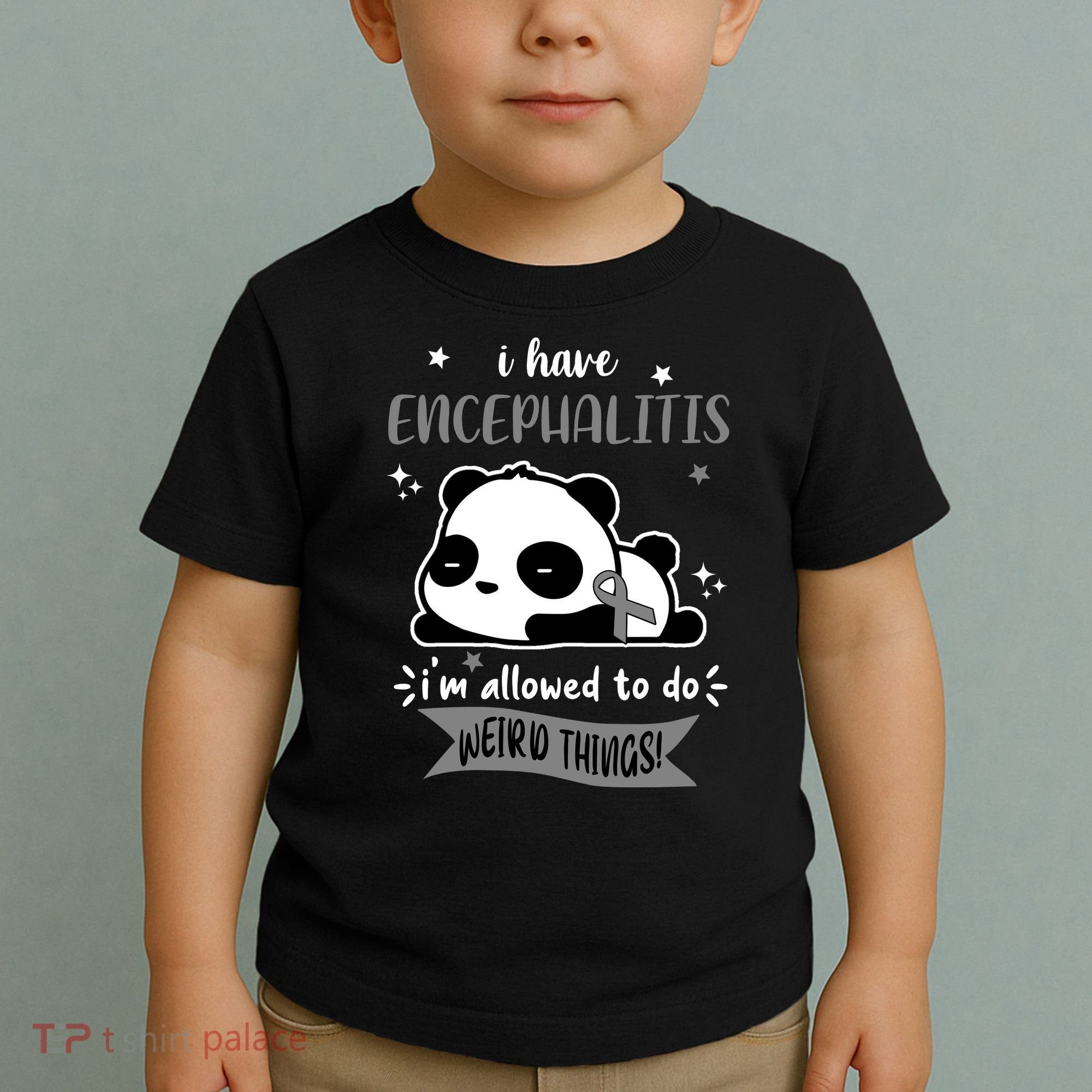 I Have Encephalitis I'm Allowed To Do Weird Things Toddler T-Shirt