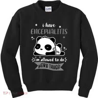 I Have Encephalitis I'm Allowed To Do Weird Things Kids Sweatshirt thumb 0