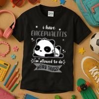 I Have Encephalitis I'm Allowed To Do Weird Things Kids T-Shirt thumb 3