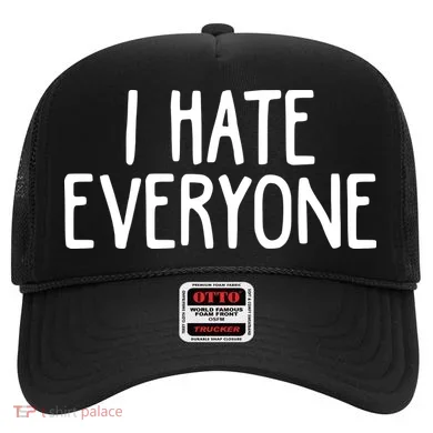 I Hate Everyone Hat