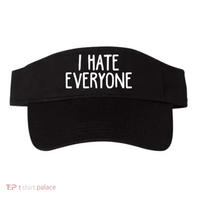 I Hate Everyone Visor