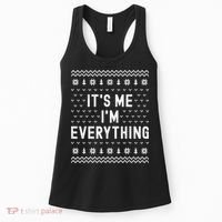 I Have Everything I Want For Christmas Its Me Im Everything Women's Tank Top thumb 0