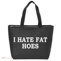 I Hate Fat Hoes Apparel Tote Bag thumb 0