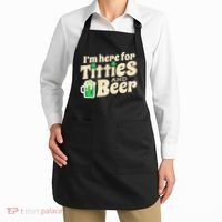 IM Here For Titties And Beer Funny St Patricks Day Drinking Apron thumb 2