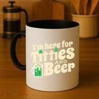 IM Here For Titties And Beer Funny St Patricks Day Drinking Coffee Mug thumb 4